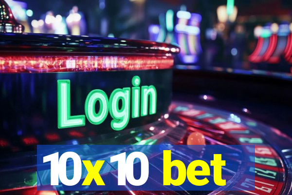 10x10 bet